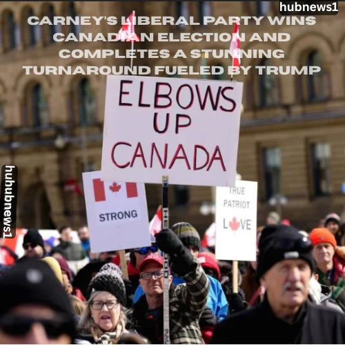 Trump news:Carney’s Liberal party wins Canadian election and completes a stunning turnaround fueled by Trump