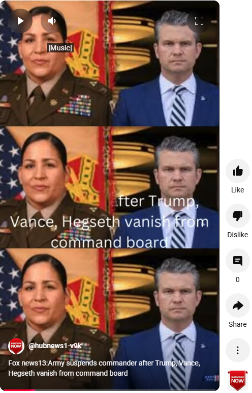 Fox news13:Army suspends commander after Trump, Vance, Hegseth vanish from command board
